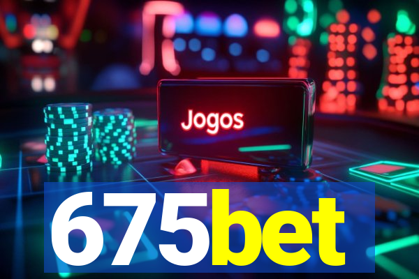 675bet