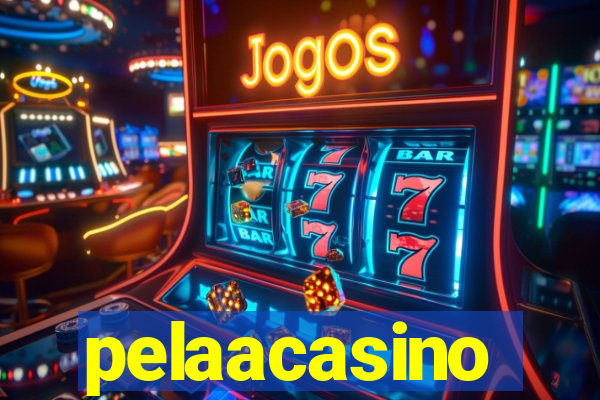 pelaacasino