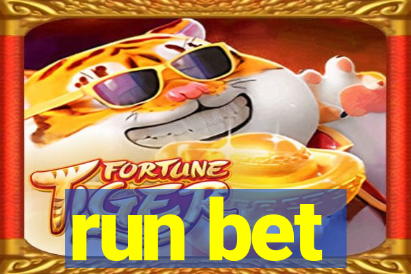 run bet