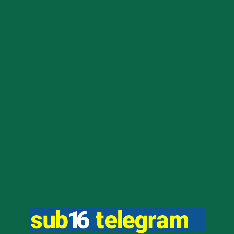 sub16 telegram