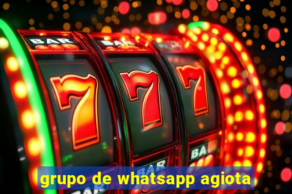 grupo de whatsapp agiota