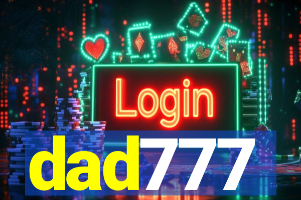 dad777