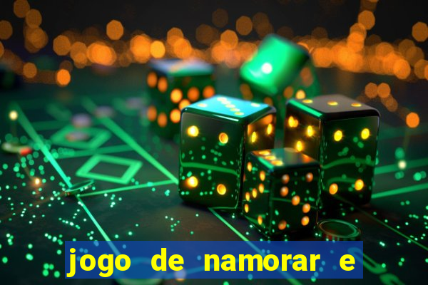 jogo de namorar e fazer filho