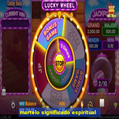 martelo significado espiritual