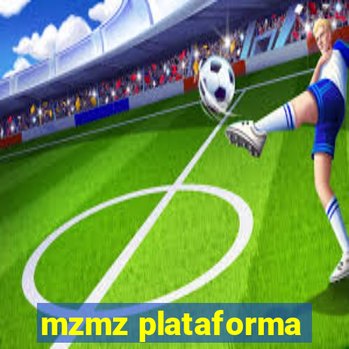 mzmz plataforma