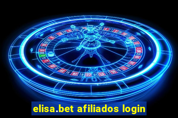 elisa.bet afiliados login