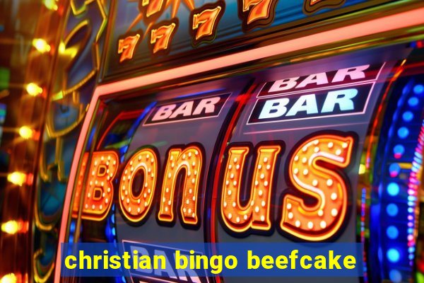 christian bingo beefcake