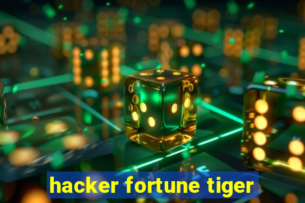 hacker fortune tiger