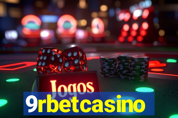 9rbetcasino