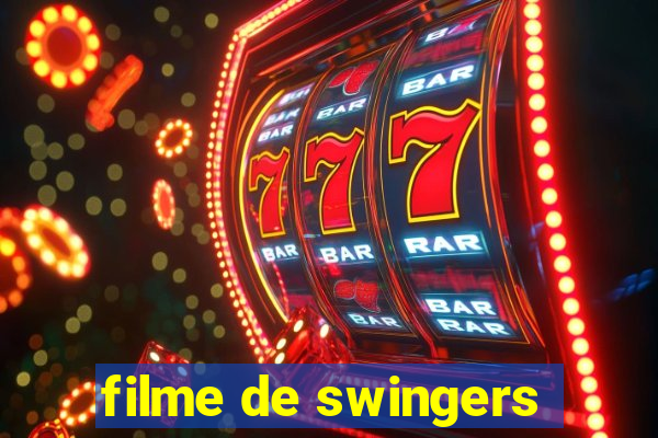 filme de swingers