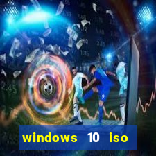 windows 10 iso download google drive