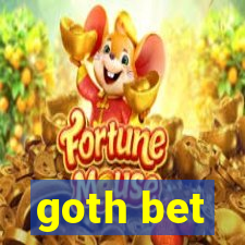 goth bet