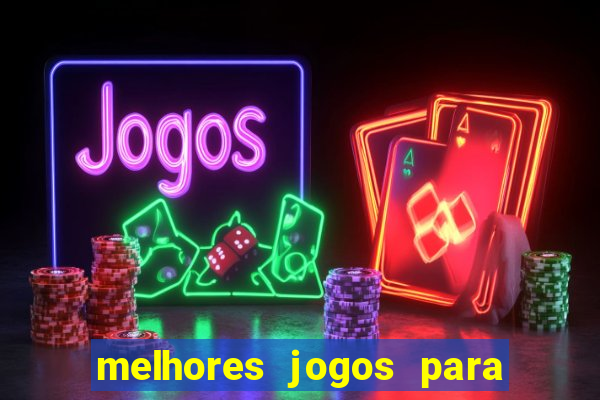 melhores jogos para o tablet