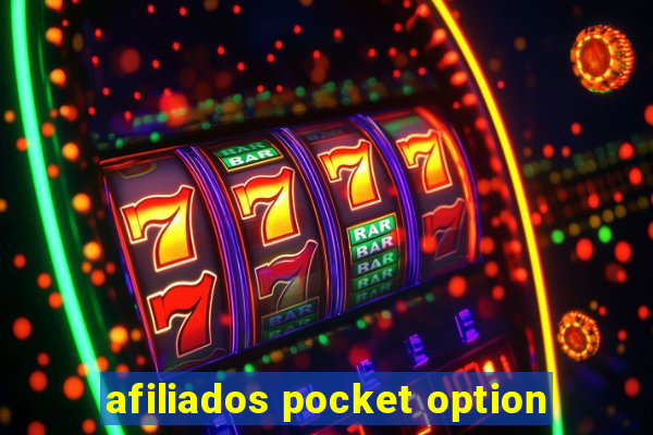 afiliados pocket option