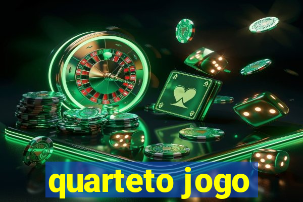 quarteto jogo