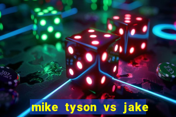 mike tyson vs jake paul assistir online