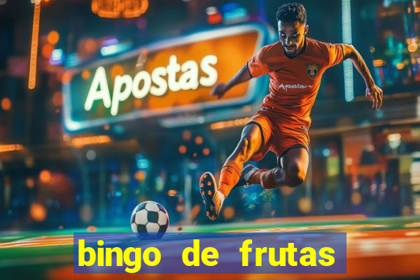 bingo de frutas para imprimir pdf