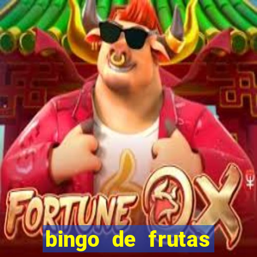 bingo de frutas para imprimir pdf