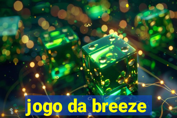 jogo da breeze