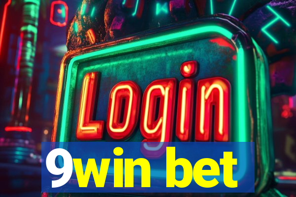 9win bet