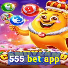 555 bet app