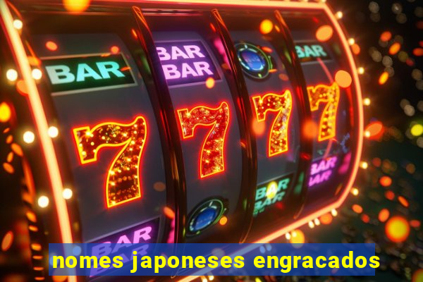 nomes japoneses engracados