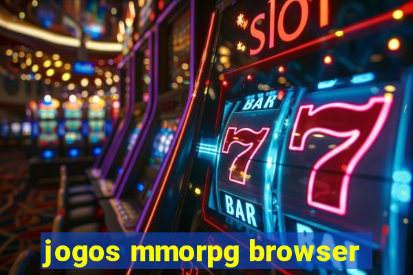 jogos mmorpg browser