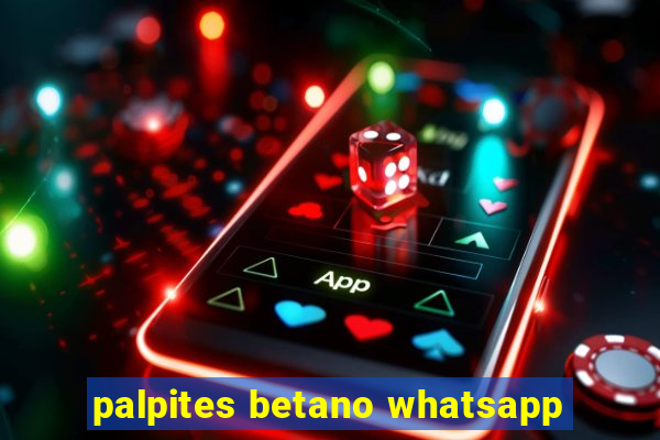 palpites betano whatsapp