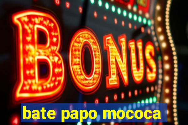 bate papo mococa