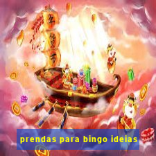 prendas para bingo ideias