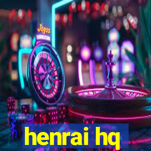 henrai hq