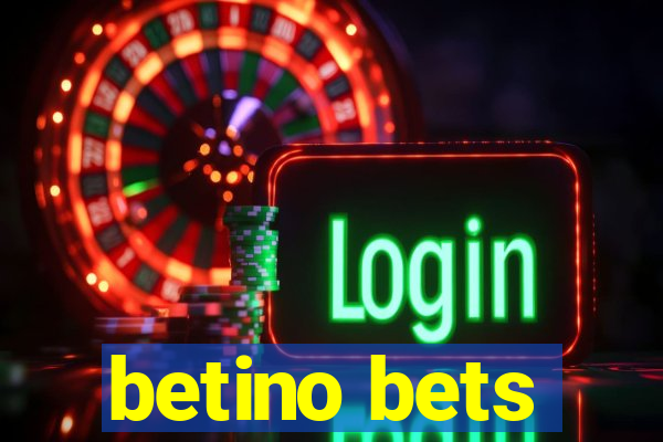 betino bets