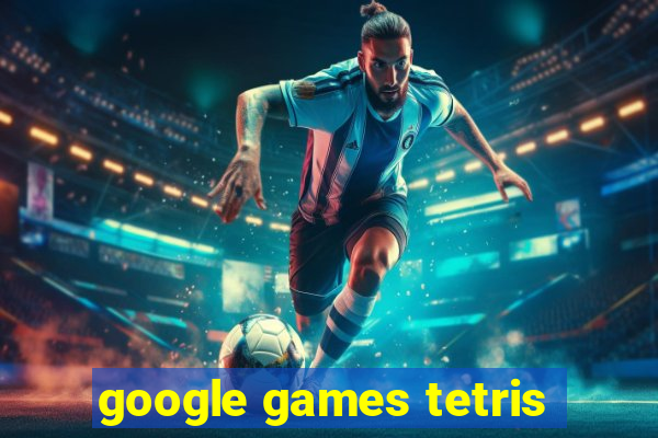 google games tetris