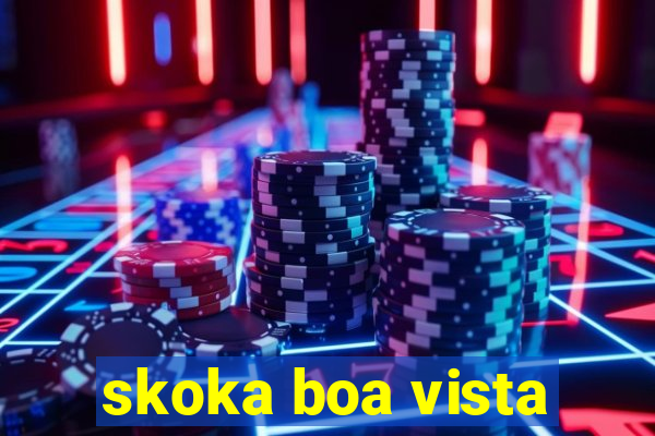 skoka boa vista