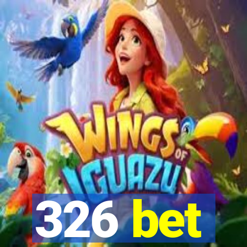 326 bet