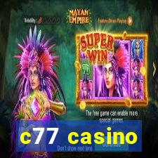 c77 casino