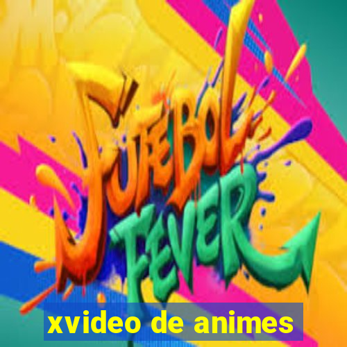 xvideo de animes