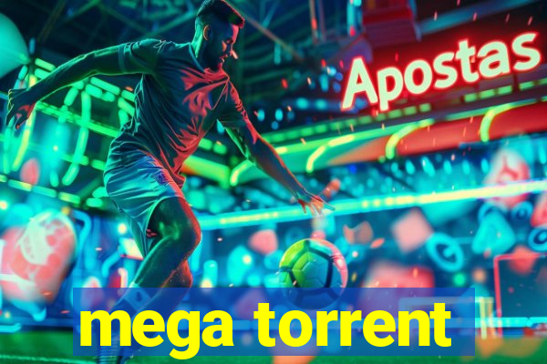 mega torrent