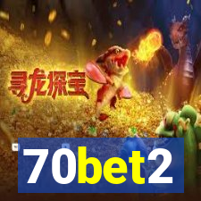 70bet2