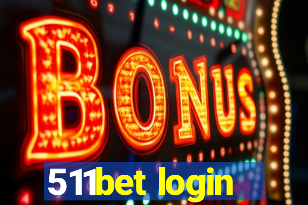 511bet login