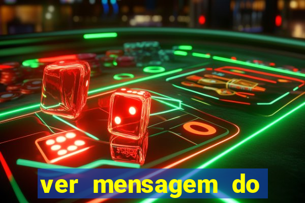 ver mensagem do bingo da amizade