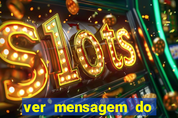 ver mensagem do bingo da amizade