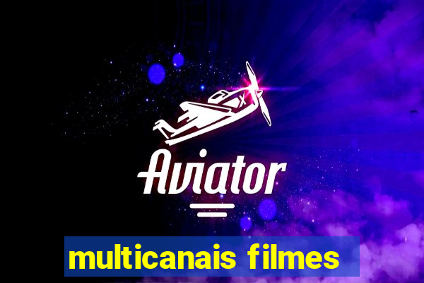 multicanais filmes