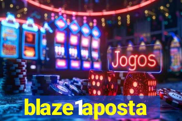 blaze1aposta