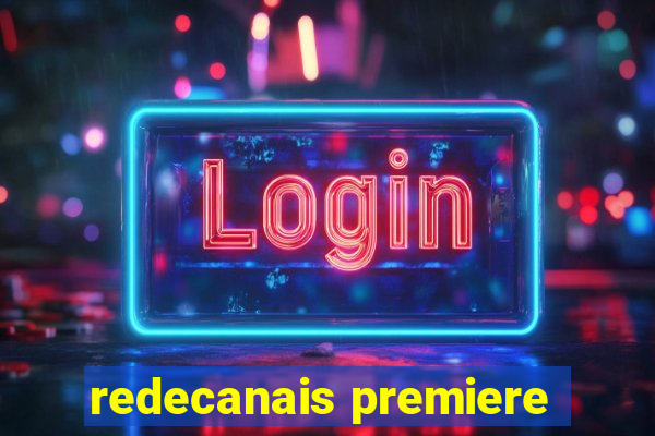 redecanais premiere