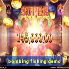 bombing fishing demo