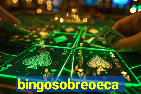 bingosobreoeca