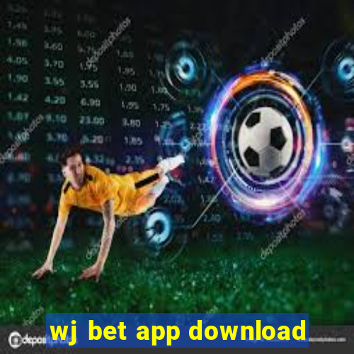 wj bet app download