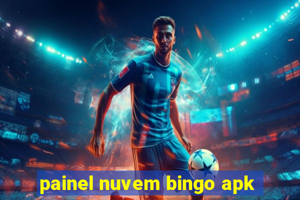 painel nuvem bingo apk