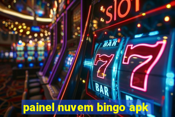 painel nuvem bingo apk